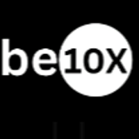 Be 10x