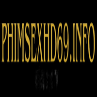 Phimsexhd69info Phimsexhd69info